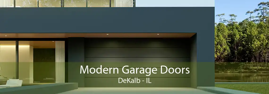 Modern Garage Doors DeKalb - IL